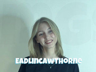 Eadlincawthorne