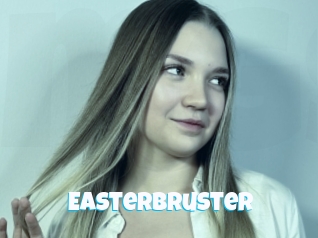 Easterbruster
