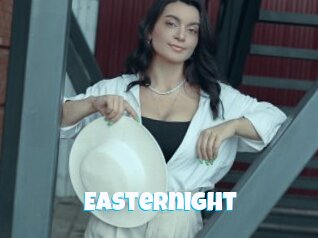 Easternight