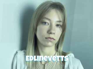 Edlinevetts
