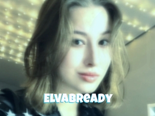 Elvabready
