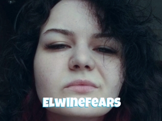 Elwinefears