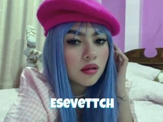 Esevettch