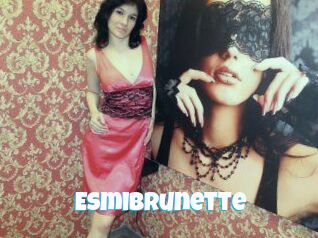 Esmibrunette