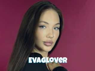 Evaglover