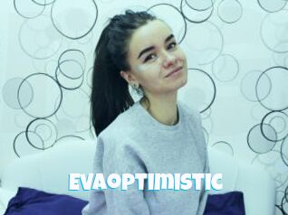 Evaoptimistic