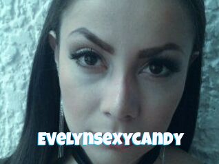 Evelynsexycandy