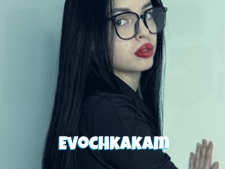 Evochkakam