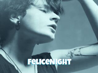 FeliceNight
