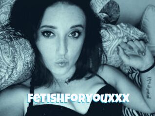 FetishForYouXXX