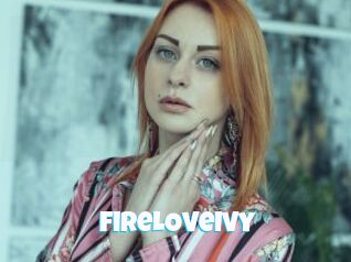 FireLOveIvy