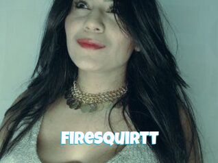 FireSquirtt