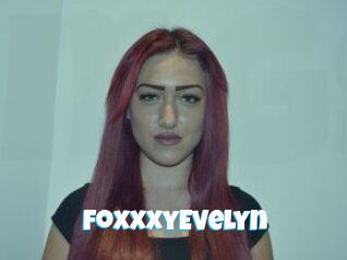 FoxxxyEvelyn