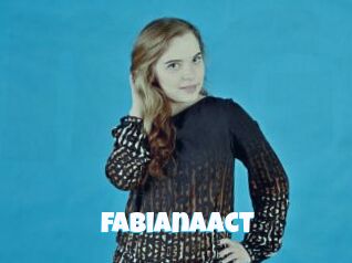 Fabianaact