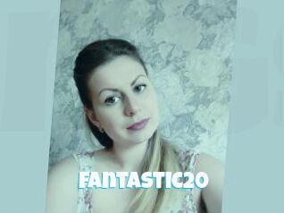 Fantastic20
