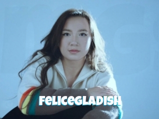 Felicegladish