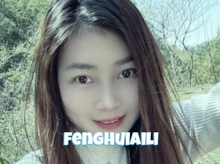 Fenghuiaili