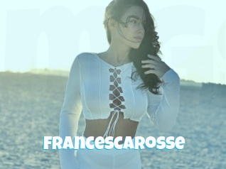 Francescarosse