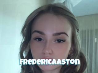 Fredericaaston