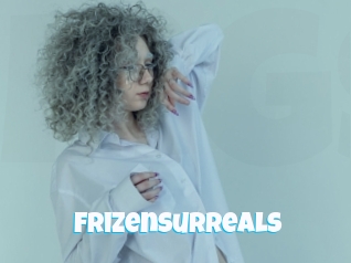 Frizensurreals