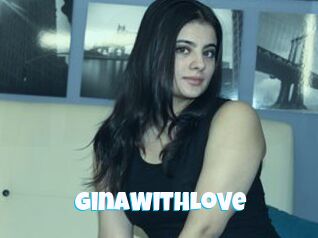 GinaWithLove