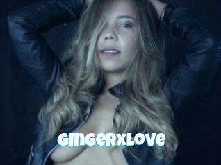 Gingerxlove