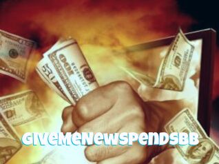 GiveMeNewSpendsBB