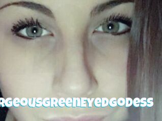 GorgeousGreenEyedGodess