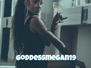 Goddessmegan19