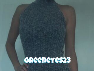 Greeneyes23