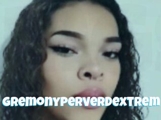 Gremonyperverdextrem