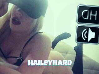HaileyHard