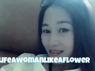 HappylifeAwomanlikeaflower