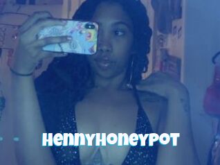 HennyHoneyPot