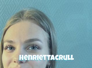 Henriettacrull