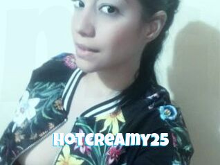 Hotcreamy25