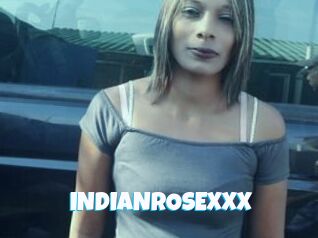 INDIANROSEXXX
