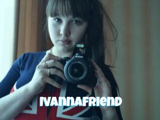 IvannaFriend