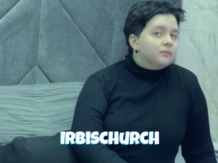 Irbischurch