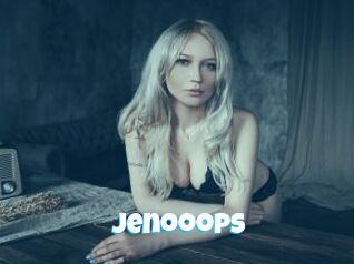 Jenooops