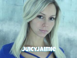 Juicyjaimie