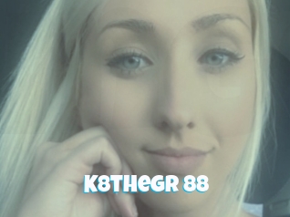 K8thegr_88