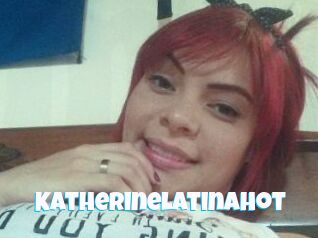 Katherinelatinahot