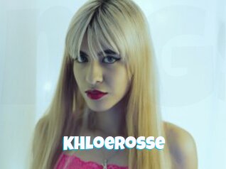 Khloerosse