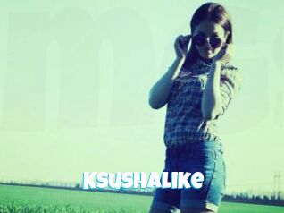 Ksushalike
