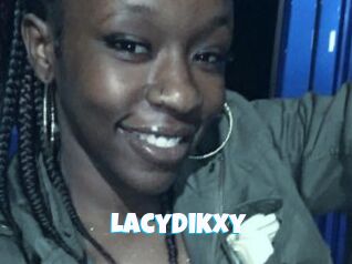 LacyDikxy