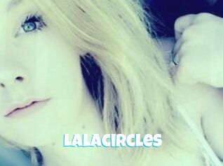 Lalacircles