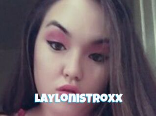 LayloniStroxx