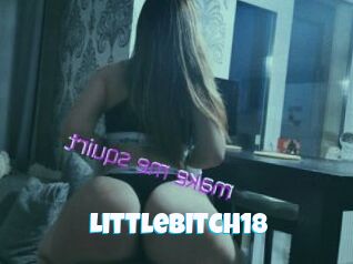 LittleBitch18