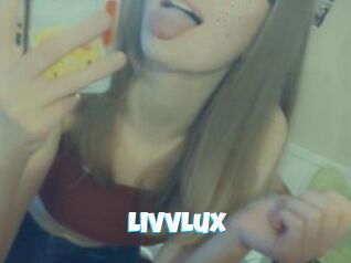 LivvLux